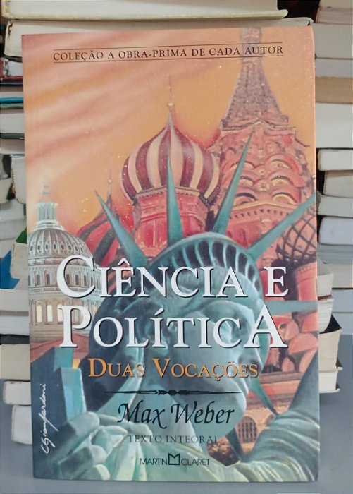 Livro Ciências e Política: Duas Vocações Autor Weber, Max (2007) [usado]