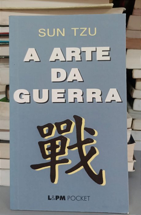 Livro a Arte da Guerra Autor Tzu, Sun (2011) [usado]