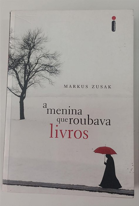 Livro a Menina que Roubava Livros Autor Zusak, Markus (2007) [usado]