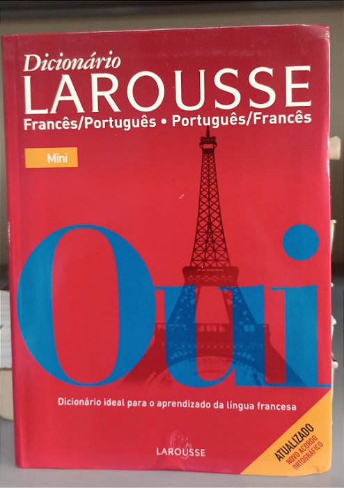 Livro Dicionário de Francês Larousse: Francês-português / Português-francês Autor Gálvez, José A. (2008) [seminovo]