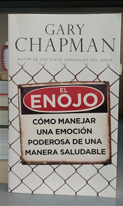 Livro El Enojo Autor Chapman, Gary (2007) [seminovo]