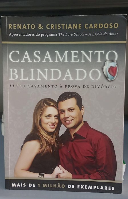 Livro Casamento Blindado Autor Cardoso, Renato & Cristiane (2012) [usado]