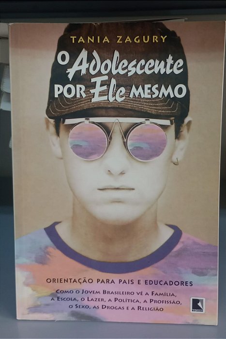 Livro o Adolescente por Ele Mesmo Autor Zagury, Tania (1999) [seminovo]