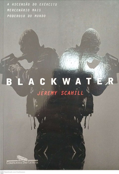Livro Blackwater Autor Scahill, Jeremy (2008) [seminovo]