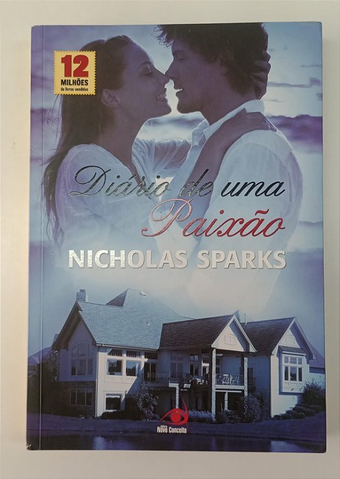Livro Diário de Uma Paixão Autor Sparks, Nicholas (2010) [usado]