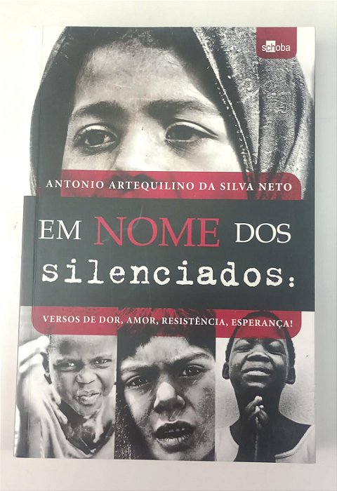 Livro em Nome dos Silenciados Autor Neto, Antonio Artequilino da Silva (2012) [usado]