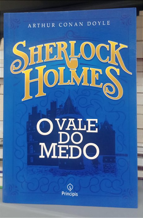 Livro o Vale do Medo - Sherlock Holmes Autor Doyle, Arthur Conan (2019) [seminovo]