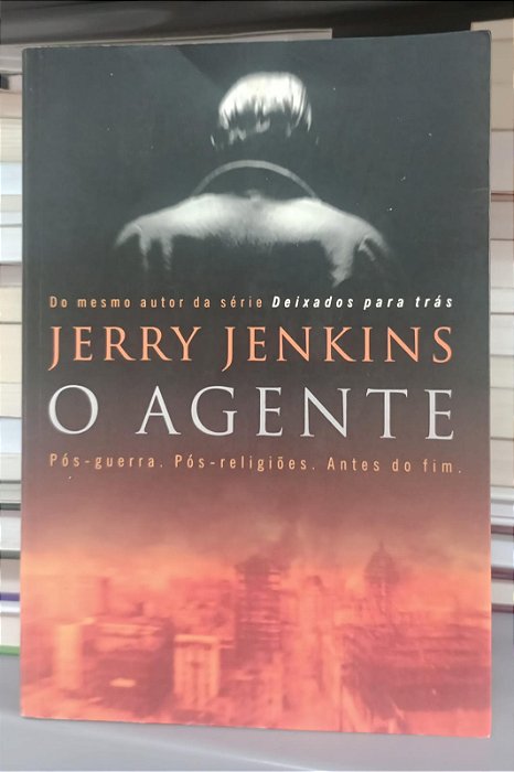 Livro o Agente Autor Jenkins, Jerry (2004) [usado]