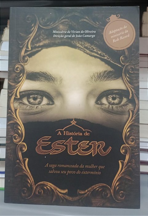 Livro a História de Ester Autor Oliveira, Vivian Ed (2016) [seminovo]