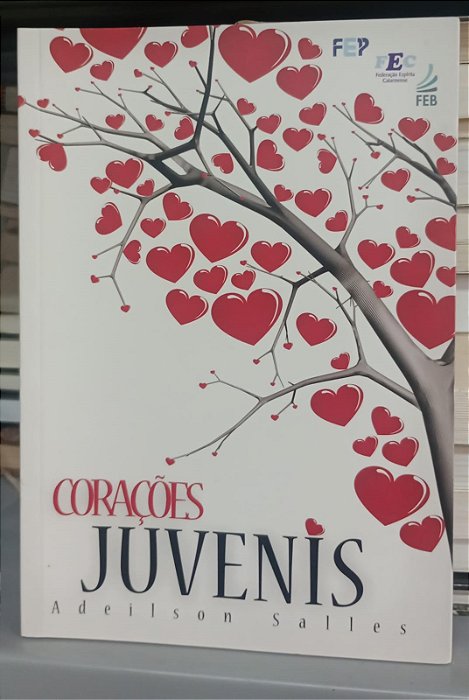 Livro Corações Juvenis Autor Salles, Adeilson (2013) [seminovo]