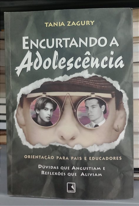 Livro Encurtando a Adolescência Autor Zagury, Tania (2001) [usado]