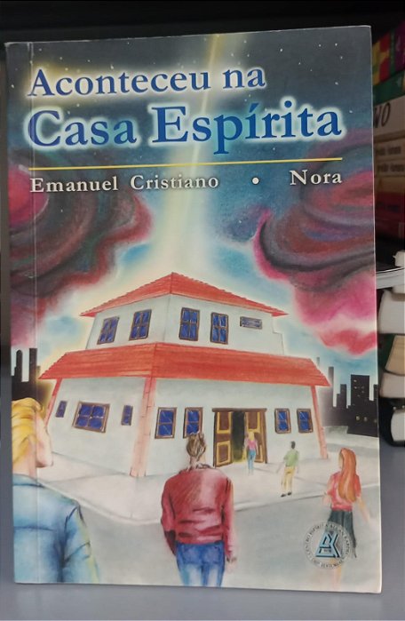 Livro Aconteceu na Casa Espírita Autor Cristiano. Emanuel (2001) [usado]