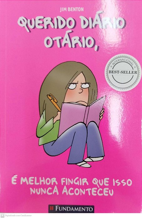 Livro é Melhor Fingir que Isso Nunca Aconteceu - Querido Diário Otário Autor Benton, Jim (2007) [seminovo]