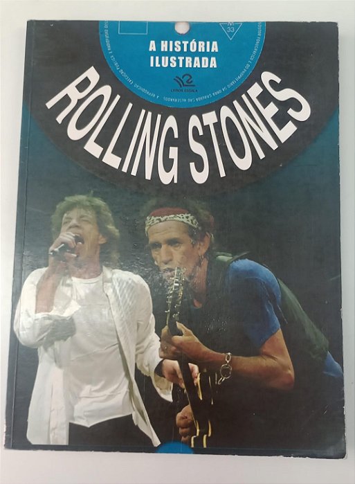 Livro Rolling Stones: a História Ilustrada Autor Hill, Tim (2010) [usado]