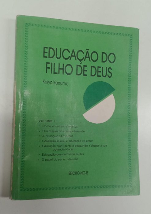 Livro Educação do Filho de Deus - Volume 1 Autor Kanuma, Keiyo (1989) [usado]