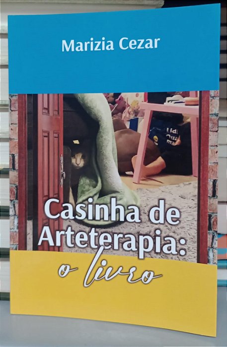 Livro Casinha de Arteterapia: o Livro Autor Cezar, Marizia (2023) [seminovo]