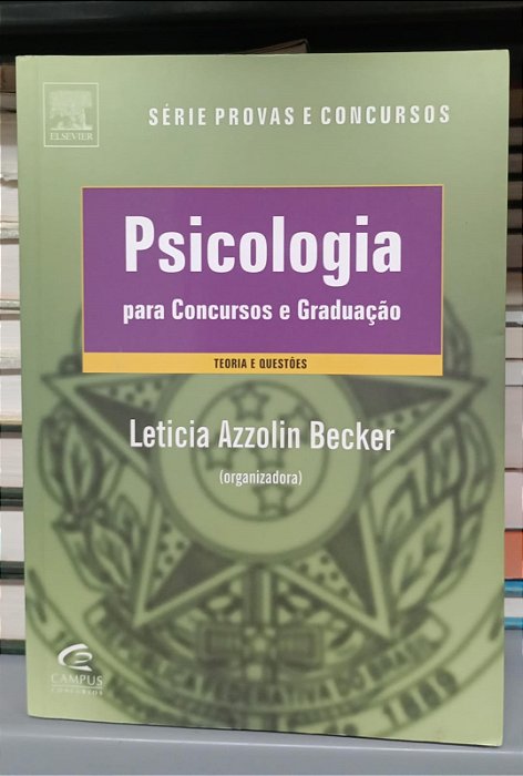 Livro Psicologia para Concursos e Graduação: Teoria e Questões Autor Becker, Leticia Azzolin (2011) [seminovo]