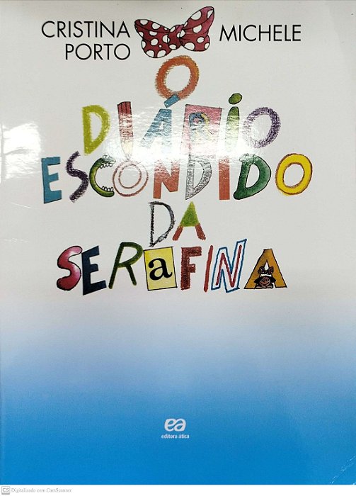 Livro o Diário Escondido da Serafina Autor Porto, Cristina (2021) [seminovo]
