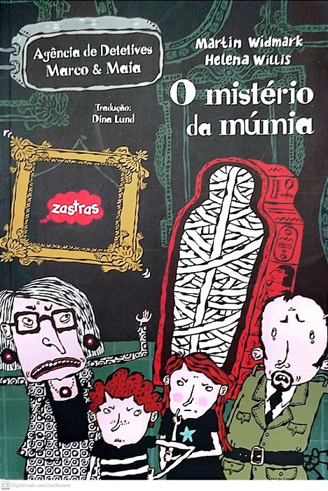 Livro o Mistério da Múmia Autor Widmark, Martin e Helena Willis (2017) [seminovo]