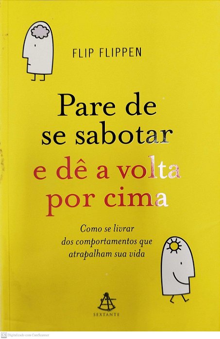 Livro Pare de Se Sabotar e Dê a Volta por Cima Autor Flippen, Flip (2010) [usado]