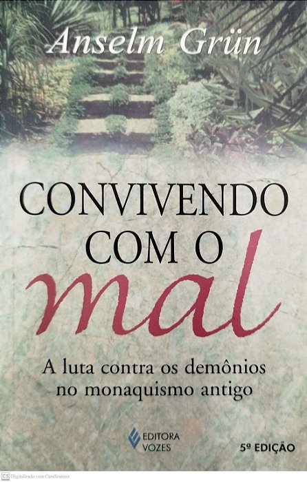 Livro Convivendo com o Mal Autor Grün, Anselm (2003) [usado]