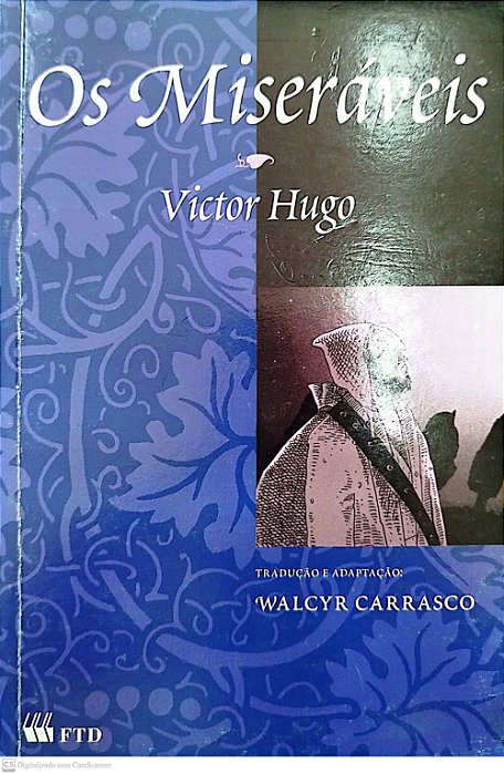 Livro os Miseráveis Autor Hugo, Victor (2002) [usado]