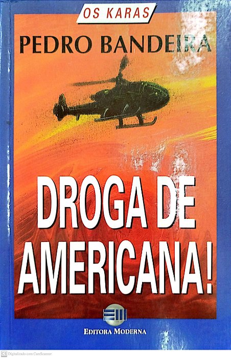 Livro Droga de Americana Autor Bandeira, Pedro (2000) [usado]