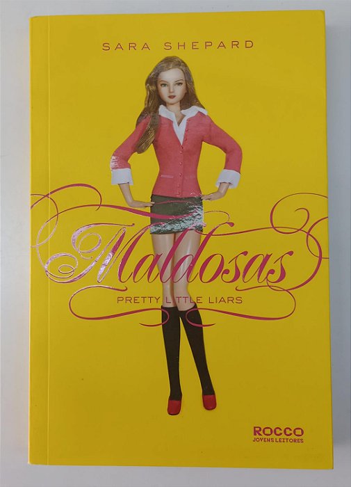 Livro Maldosas Autor Shepard, Sara (2006) [usado]