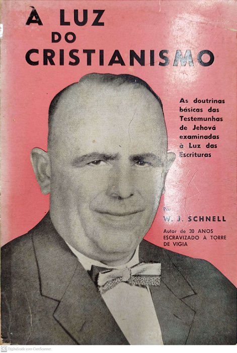 Livro À Luz do Cristianismo Autor Schnell, W. J. (1963) [usado]