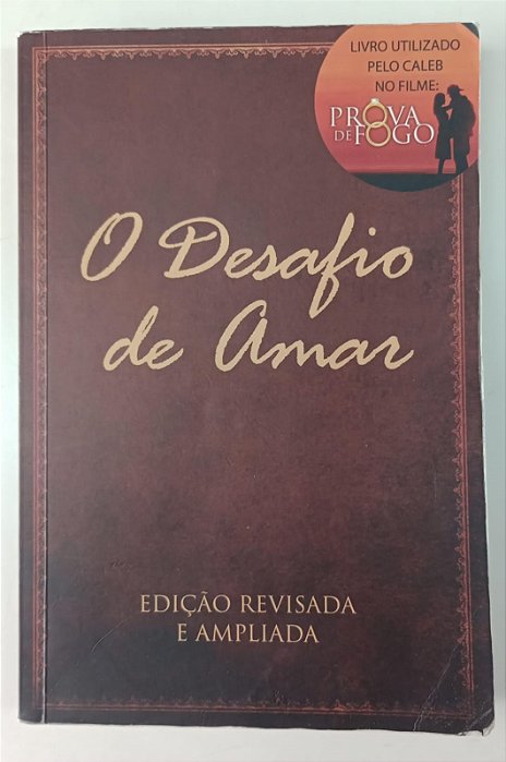 Livro o Desafio de Amar Autor Kendrick, Stephen e Kingbrough, Lawrence (2019) [usado]