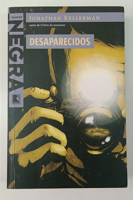 Livro Desaparecidos Autor Kellerman, Jonathan (2010) [seminovo]