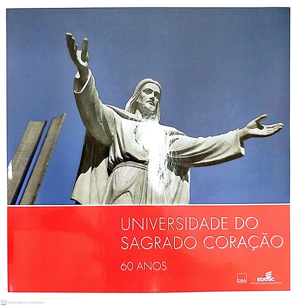 Livro Universidade do Sagrado Coração: 60 Anos Autor Vidigal, Allan (2013) [seminovo]