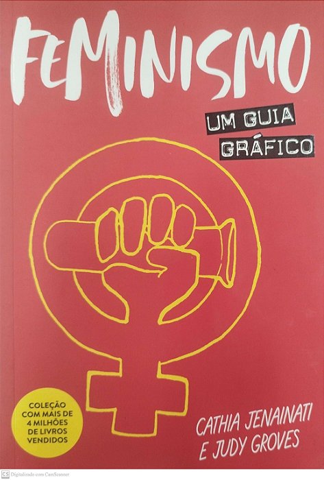 Livro Feminismo: um Guia Gráfico Autor Jenaiti, Cathia (2020) [seminovo]