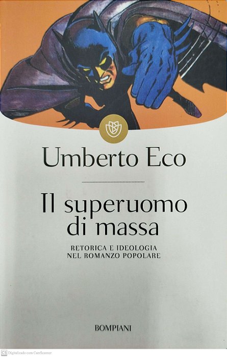 Livro Il Superuomo Di Massa Autor Eco, Umberto (2015) [seminovo]