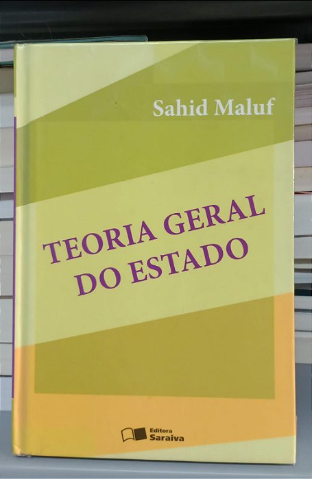 Livro Teoria Geral do Estado Autor Maluf, Sahid (2010) [usado]