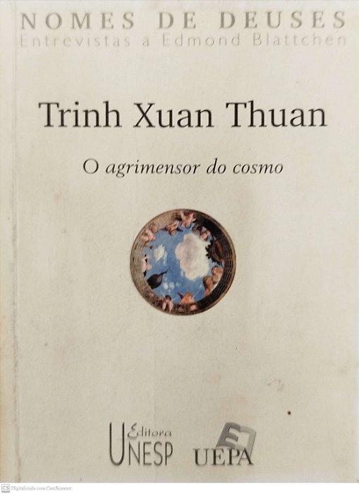 Livro o Agrimensor do Cosmo Autor Thuan, Trinh Xuan (2002) [usado]