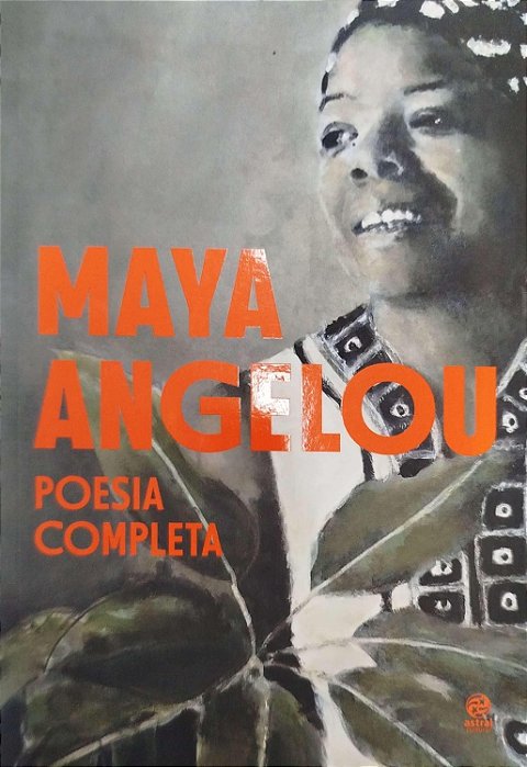 Livro Poesia Completa Autor Angelou, Maya (2020) [seminovo]