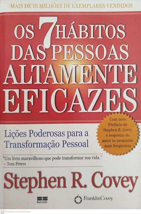 Livro os 7 Hábitos das Pessoas Altamente Eficazes Autor Covey, Stephen R. (2012) [usado]