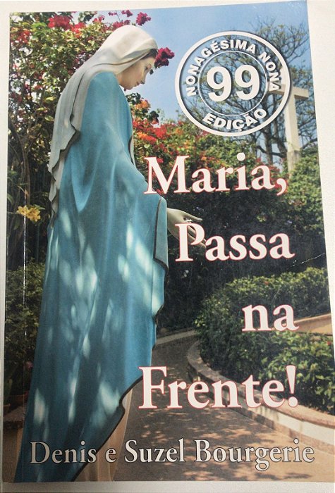 Livro Maria, Passa na Frente! Autor Denis e Suzel Bourgerie [usado]