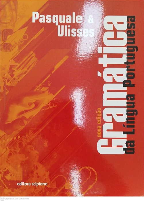 Livro Gramática da Língua Portuguesa Autor Neto, Pasquale Cipro (2020) [seminovo]