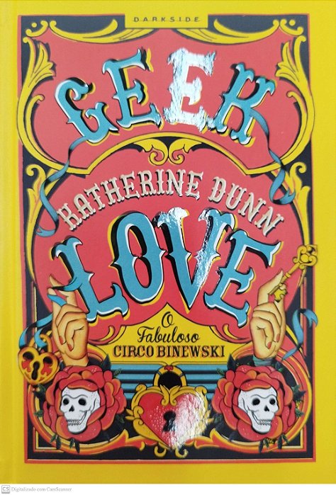 Livro Geek Love Autor Dunn, Katherine (2018) [seminovo]