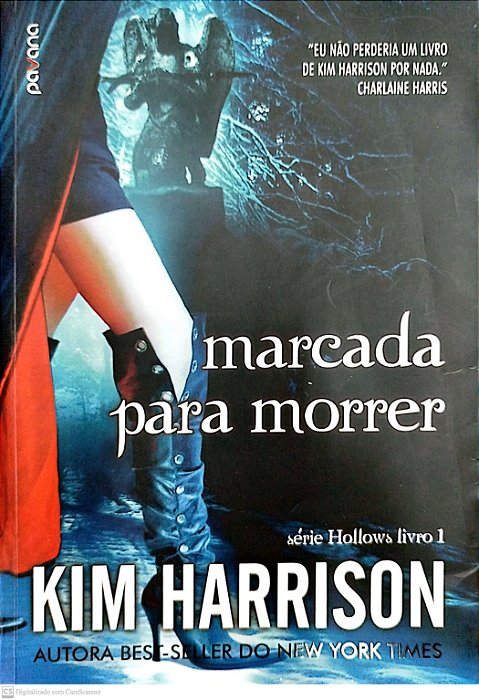 Livro Marcada para Morrer - Série Hollows Livro 1 Autor Harrison, Kim (2014) [seminovo]