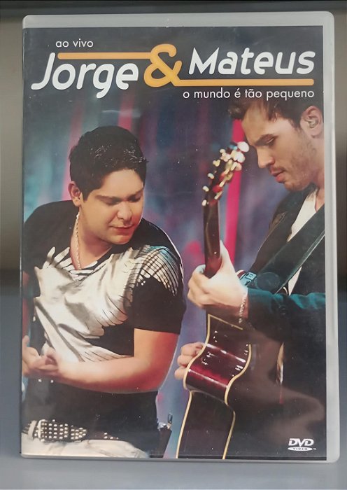 Dvd Jorge e Mateus - ao Vivo: o Mundo é Tão Pequeno Editora Pinocchio/anselmo Troncoso [usado]