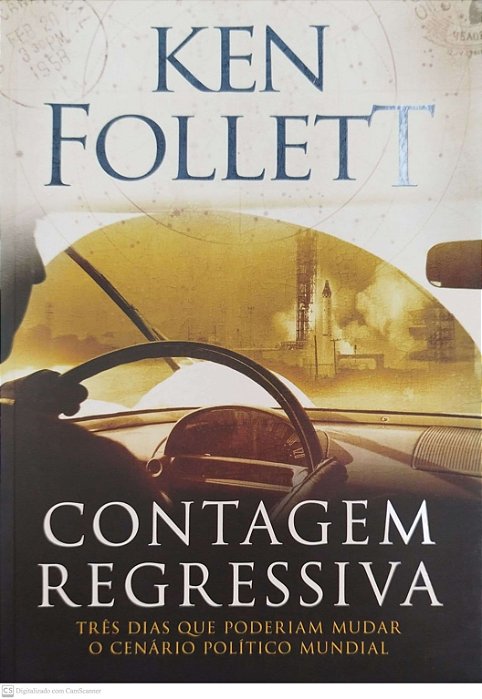 Livro Contagem Regressiva Autor Follett, Ken (2018) [seminovo]