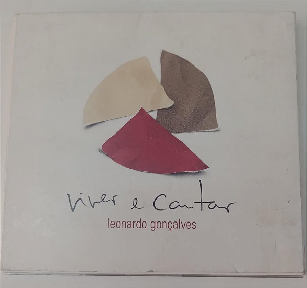Cd Viver e Cantar Interprete Leonardo Gonçalves (2007) [usado]
