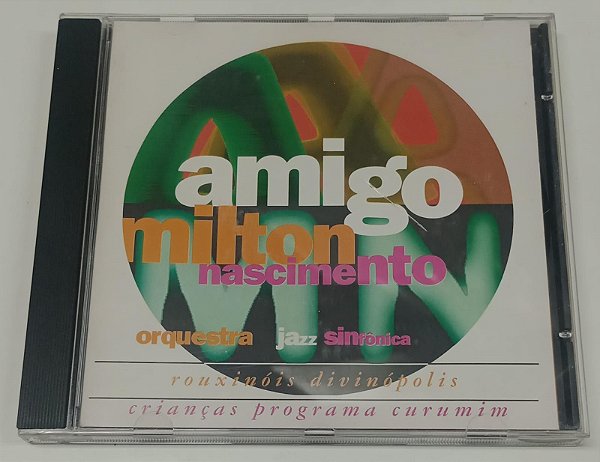 Cd Amigo Milton Nascimento Interprete Orquestra Jazz Sinfônica (1995) [usado]