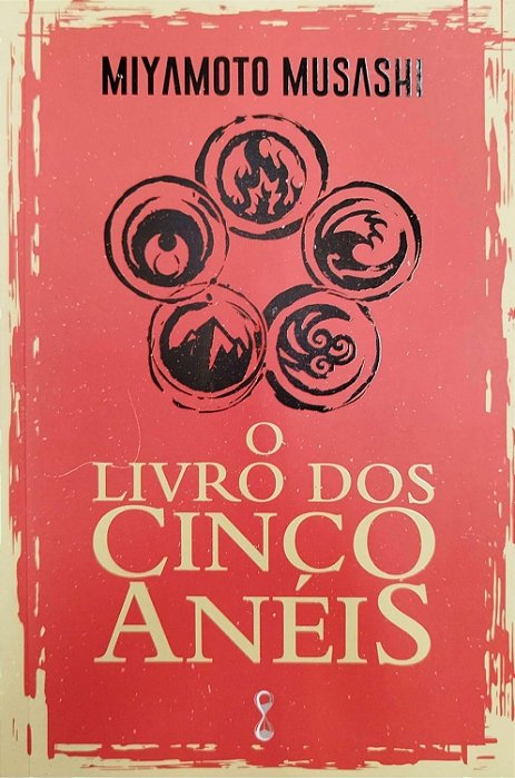 Livro o Livro dos Cinco Anéis Autor Musashi, Miyamoto (2022) [seminovo]