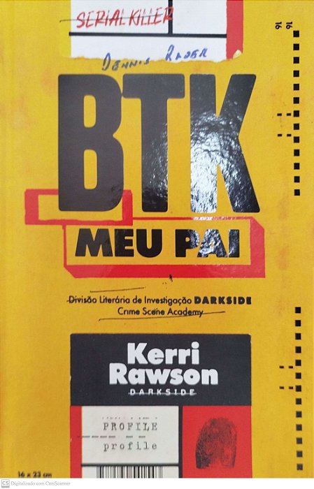Livro Btk: Meu Pai Autor Rawson, Kerri (2021) [seminovo]