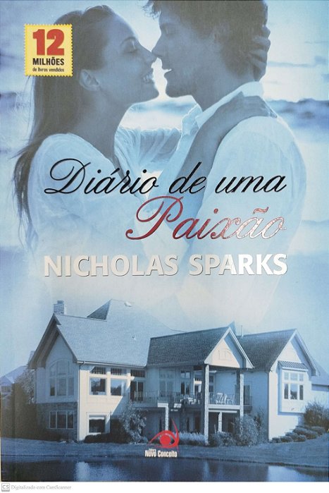 Livro Diário de Uma Paixão Autor Sparks, Nicholas (2010) [usado]