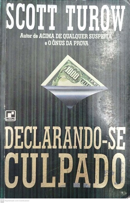 Livro Declarando-se Culpado Autor Turow, Scott (1994) [usado]